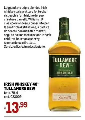 Metro Tullamore dew irish whiskey offerta