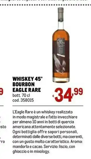 Metro Whiskey 45 bourbon eagle rare offerta