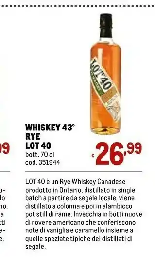 Metro Lot 40 whisky 43 rye offerta