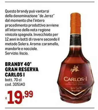 Metro Carlos i brandy 40 gran reserva offerta