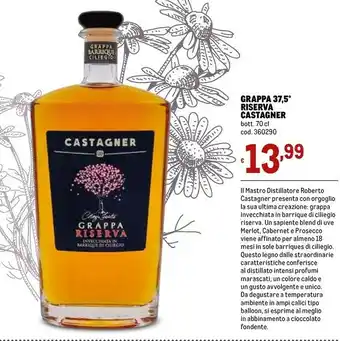 Metro Grappa 37,5 riserva offerta
