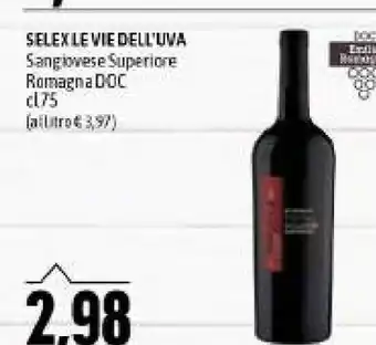 Emi Supermercati Selex le vie dell'uva sangiovese superiore romagna doc offerta