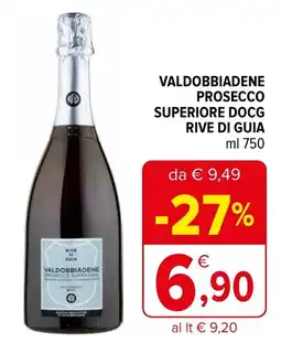 Iperal Valdobbiadene prosecco superiore docg rive di guia offerta