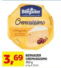DPiù Bergader cremosissimo offerta