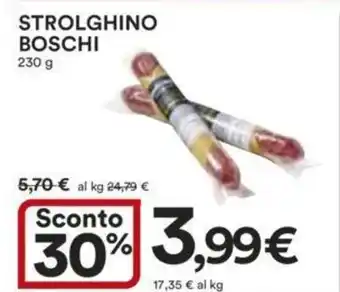 Ipercoop Strolghino boschi offerta