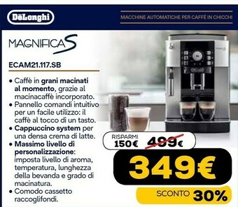Euronics Delonghi magnifica s ecam 21.117.b macchina da caffè combi 1,8 l semi-automatica offerta