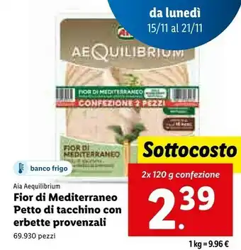 Lidl Aia aequilibrium fior di mediterraneo petto di tacchino con ernette provenzali offerta