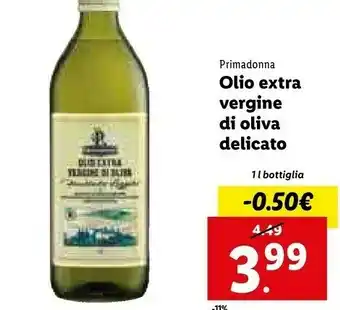 Lidl Primadonna olio extra vergine di oliva delicato offerta