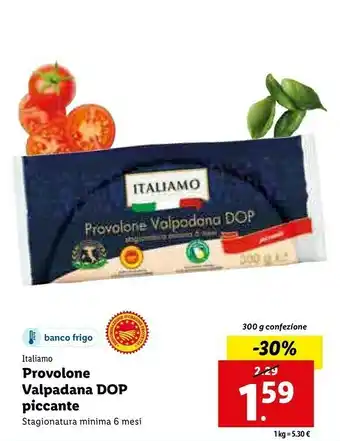 Lidl Provolone valpodana dop offerta