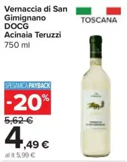 Carrefour Express Vernaccia di San Gimignano DOCG Acinaia Teruzzi offerta