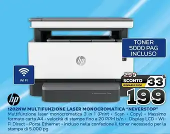 Euronics HP 1202NW Multifunzione Laser Monocromatica "Neverstop" offerta