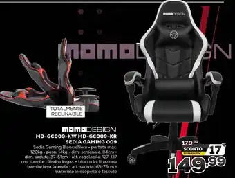 Euronics MomoDesign MD-GC009-KW MD-GC009-KR Sedia Gaming 009 offerta