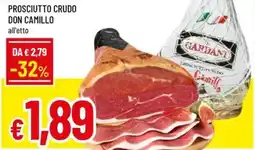 Famila Prosciutto crudo don camillo all'etto offerta