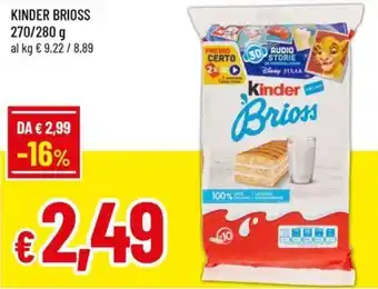 Famila Kinder brioss offerta