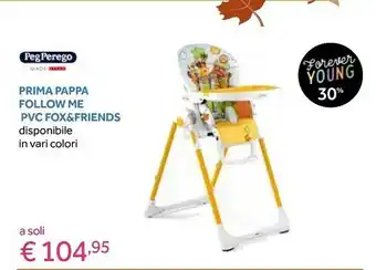 Prenatal Prima pappa follow me pvc fox&friends offerta