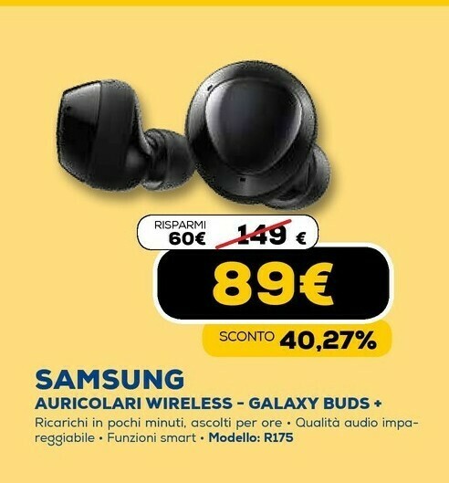 Galaxy buds+ cuffie auricolare bluetooth nero offerta di Euronics