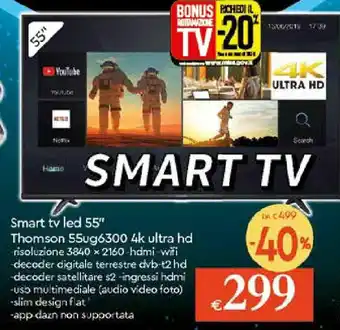 IperFamila Thomson 55ug6300 4k ultra hd Smart Tv led 55" offerta