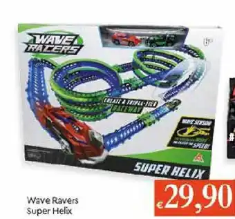 IperFamila Wave Ravers Super Helix offerta