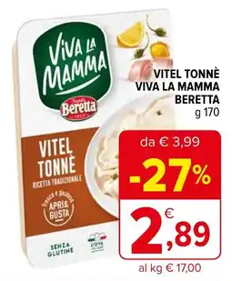 Iperal Vitel tonnè viva la mamma BERETTA offerta