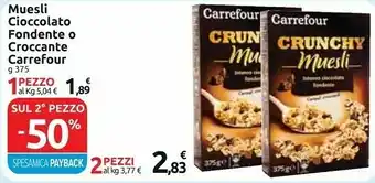 Carrefour Express Muesli cioccolato fondente offerta