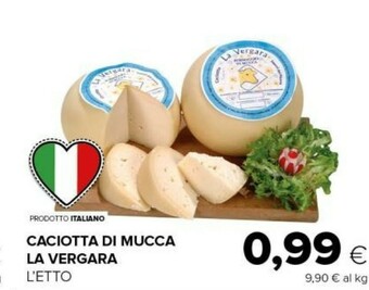 Tigre La vergara caciotta di mucca offerta
