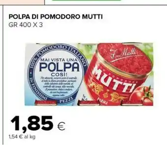 Tigre Polpa di pomodoro 400 g(ml) offerta