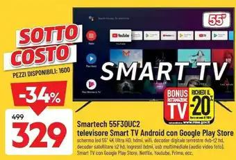 DPiù Smartech 55f30uc2 televisore smart tv android con google play store offerta
