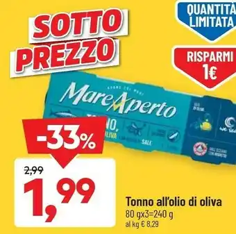 DPiù Tonno all'olio di oliva offerta