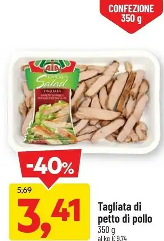DPiù Aia - chicken salad tagliata di petti di pollo 350 g(ml) offerta