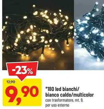 DPiù 180 led bianchi offerta