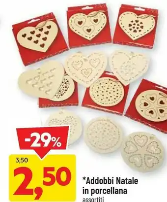 DPiù Addobbi natale in porcellana offerta