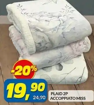Risparmio Casa Plaid 2p accoppiato miss offerta