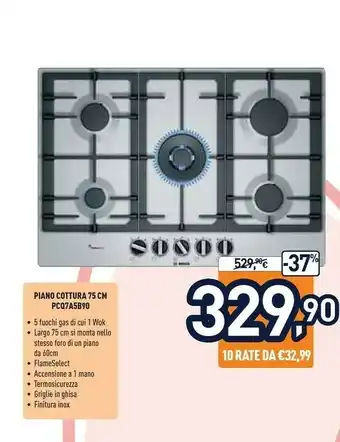 Unieuro Serie 6 pcq7a5b90 piano cottura acciaio inossidabile da incasso gas 5 fornello(i) offerta