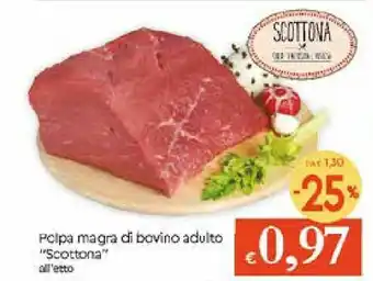 IperFamila "Scottona" Polpa magra di bovino adulto offerta