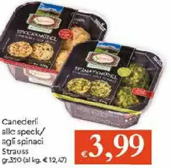 IperFamila Canederli allo speck/agli spinaci Strauss 320gr offerta