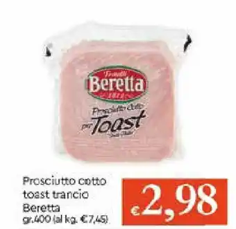 IperFamila Beretta Prosciutto cotto toast trancio 400gr offerta