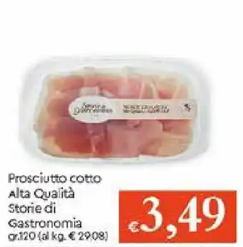 IperFamila Prosciutto cotto Alta Qualità Storie di Gastronomia 120gr offerta
