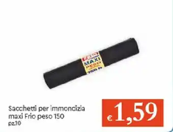 IperFamila Frio peso 150 Sacchetti per immondizia maxi 10pz offerta