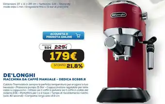 Euronics De'Longhi Macchina da Caffé Manuale - Dedica EC685.R offerta