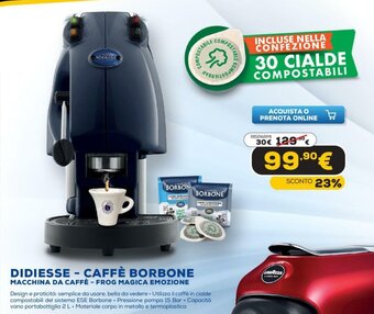 Euronics Didiesse - Caffè Borbone Macchina da Caffè - Frog Magica Emozione offerta