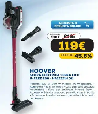 Euronics Hoover Scopa Elettrica senza Filo H-Free 200 - HF222MH 011 offerta