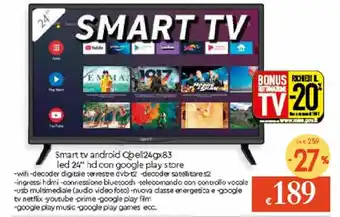 Galassia Qbell 24gx83 Smart tv android led 24" offerta