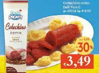 Belli Pronti Cotechino cotto 400gr