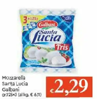 Galassia Galbani Santa Lucia Mozzarella 125gr x 3 offerta