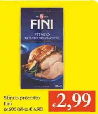 Galassia Fini Stinco precotto 600gr offerta