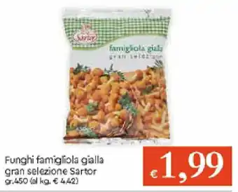 Galassia Sartor Funghi famigliola gialla gran selezione 450g offerta