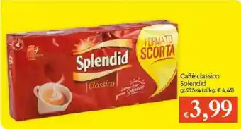 Galassia Splendid Caffè classico 225g x 4 offerta