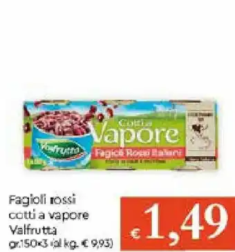 Galassia Valfrutta Fagioli Rossi Cotti a Vapore 150x3 gr offerta