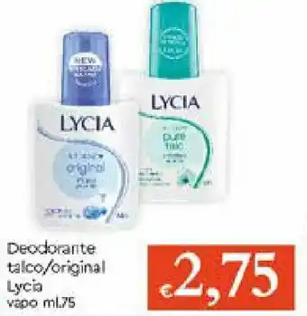 Galassia Lycia Deodorante talco/original vapo 75ml offerta