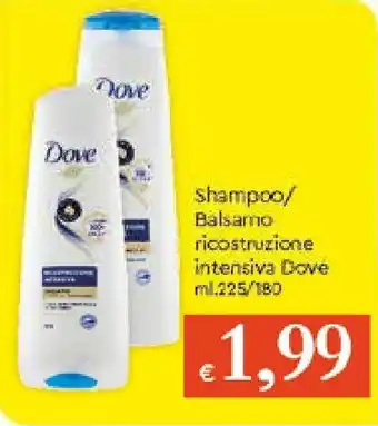 Galassia Dove Shampoo/Balsamo Ricostruzione Intensiva 225/180 ml offerta